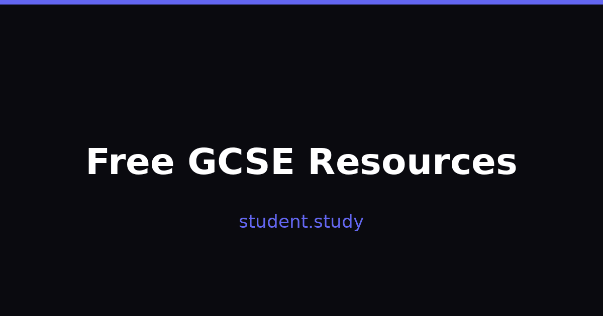 The Best Free Revision Resources for GCSE Students in 2025
